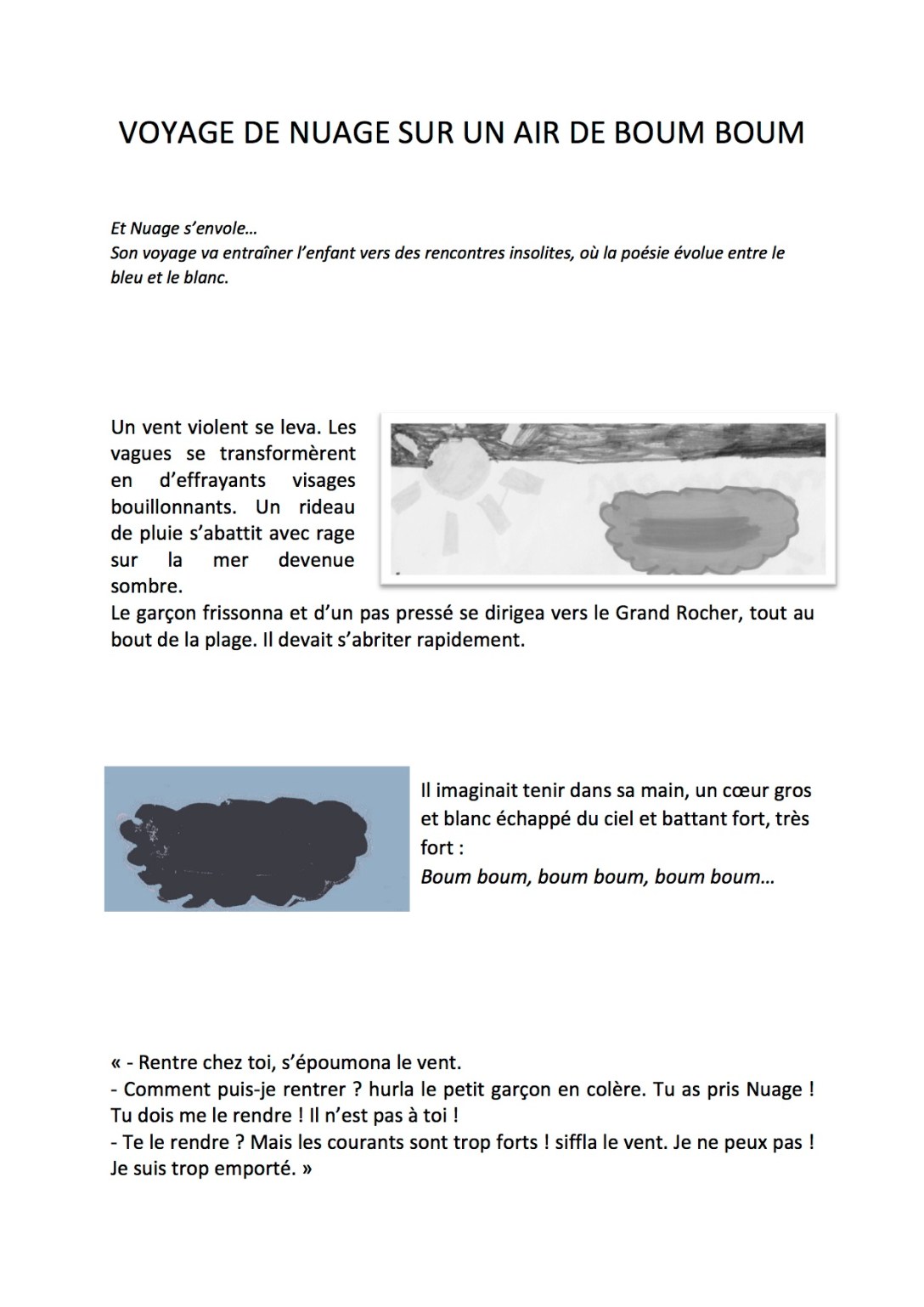 VOYAGE DE NUAGE SUR UN AIR DE BOUM BOUM.jpg